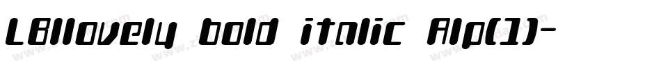 LBIlovely bold italic Alp(1)字体转换